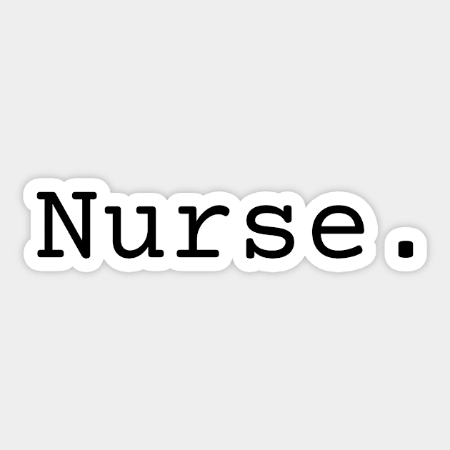 Nurse. Sticker by perthesun